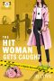 [Confessions of a Slightly Neurotic Hitwoman 41] • The Hitwoman Gets Caught